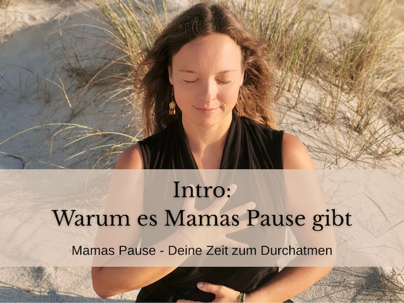 Warum es Mamas Pause gibt (#1)