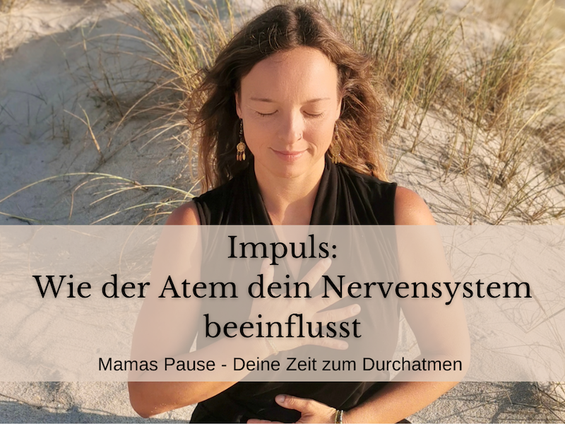 Wie der Atem dein Nervensystem beeinflusst (#7)